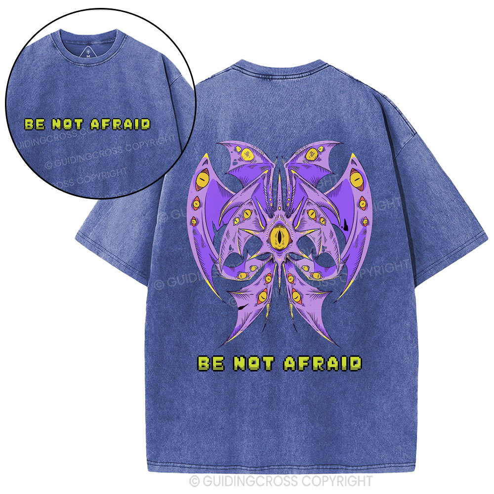 Be Not Afraid Christian Washed T-Shirt