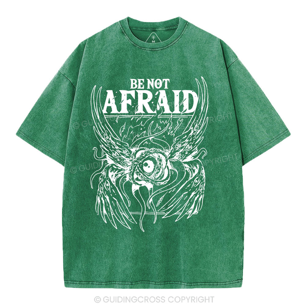 Be Not Afraid Christian Washed T-Shirt