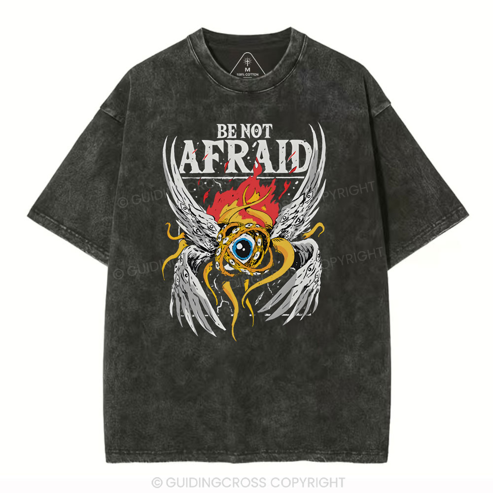 Be Not Afraid Christian Washed T-Shirt