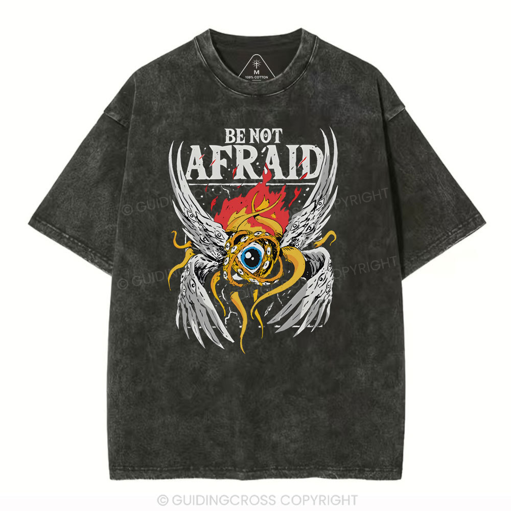 Be Not Afraid Christian Washed T-Shirt