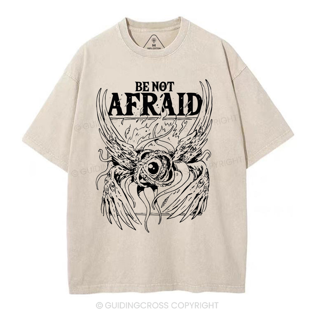 Be Not Afraid Christian Washed T-Shirt