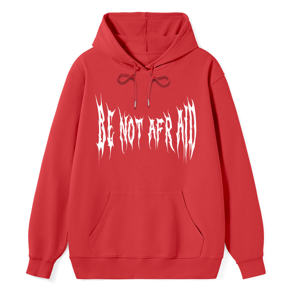 Be Not Afraid Classic Christian Hoodie