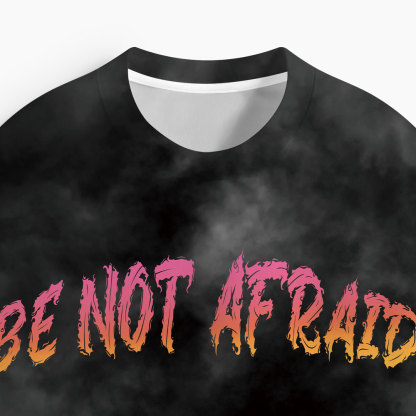 Be Not Afraid Oversized All-Over Print Christian T-Shirt