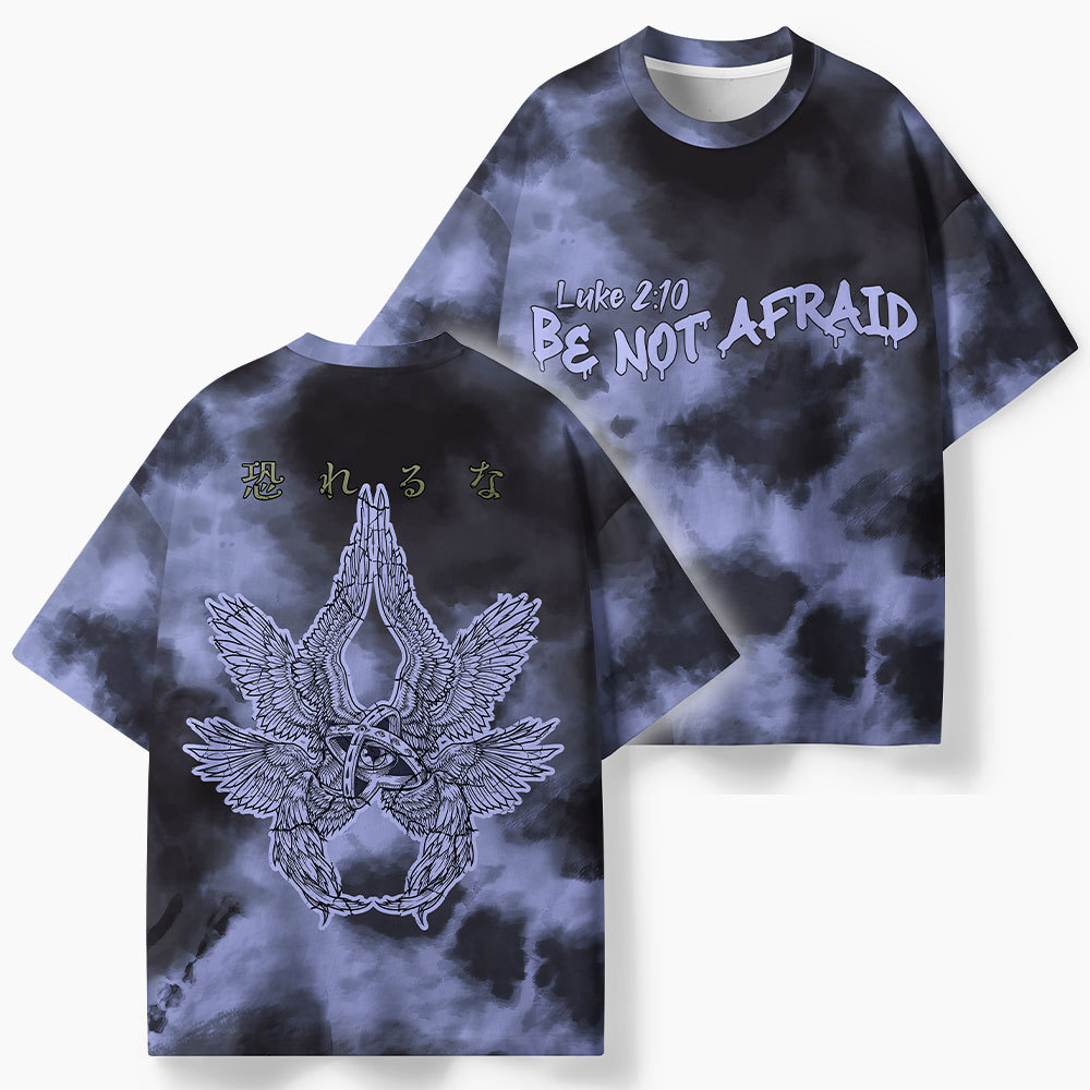 Be Not Afraid Oversized Christian T-Shirt