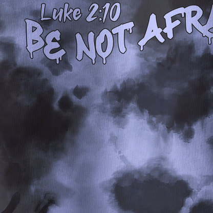 Be Not Afraid Oversized Christian T-Shirt