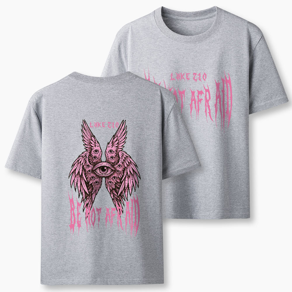 Be Not Afraid Seraphim Christian Classic T-Shirt