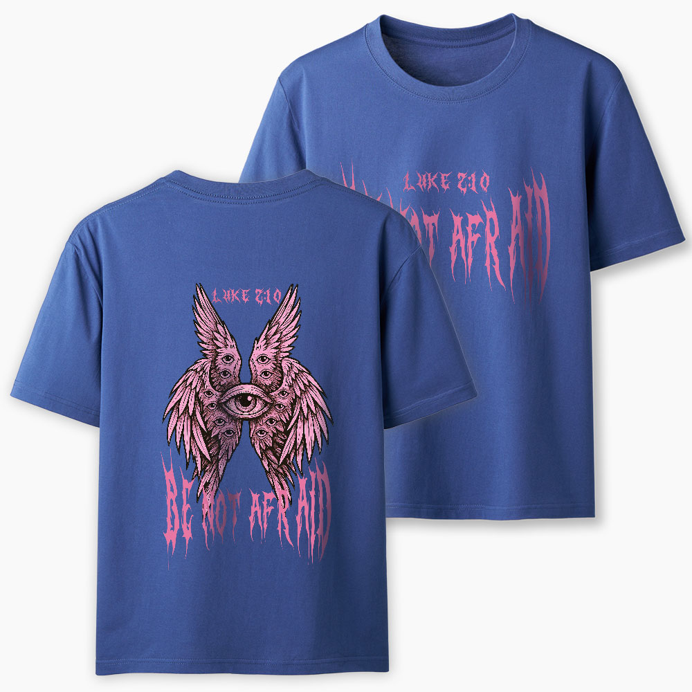 Be Not Afraid Seraphim Christian Classic T-Shirt
