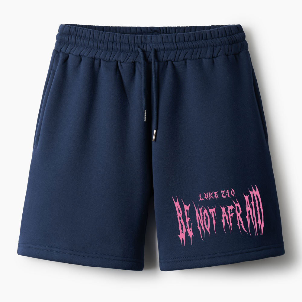 Be Not Afraid Seraphim Christian Fleece Shorts