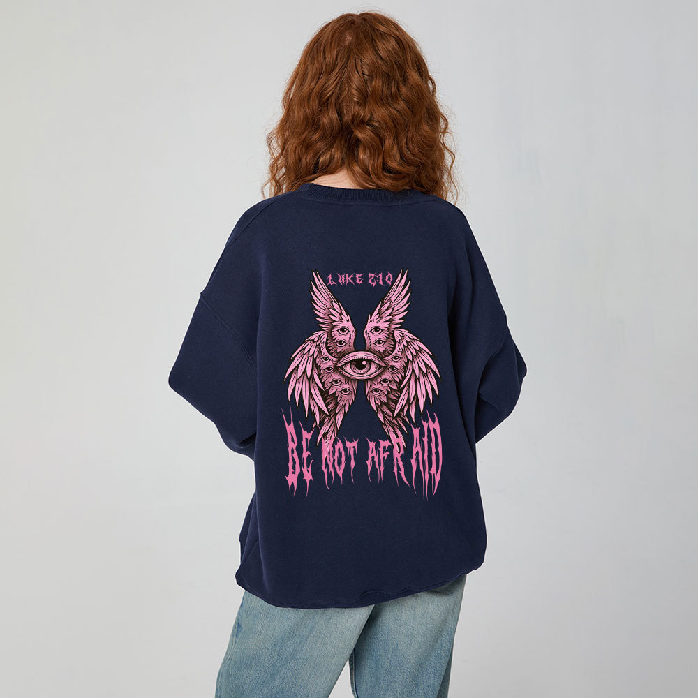 Be Not Afraid Seraphim Christian Fleece Sweatshirt 
