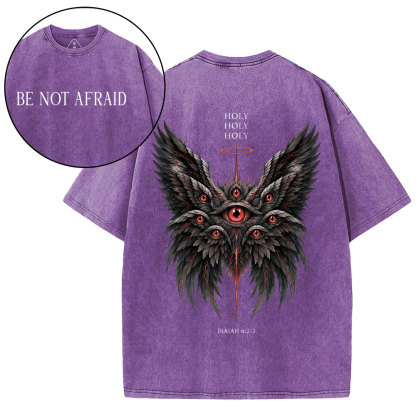 Be Not Afraid Seraphim Christian Washed T-Shirt