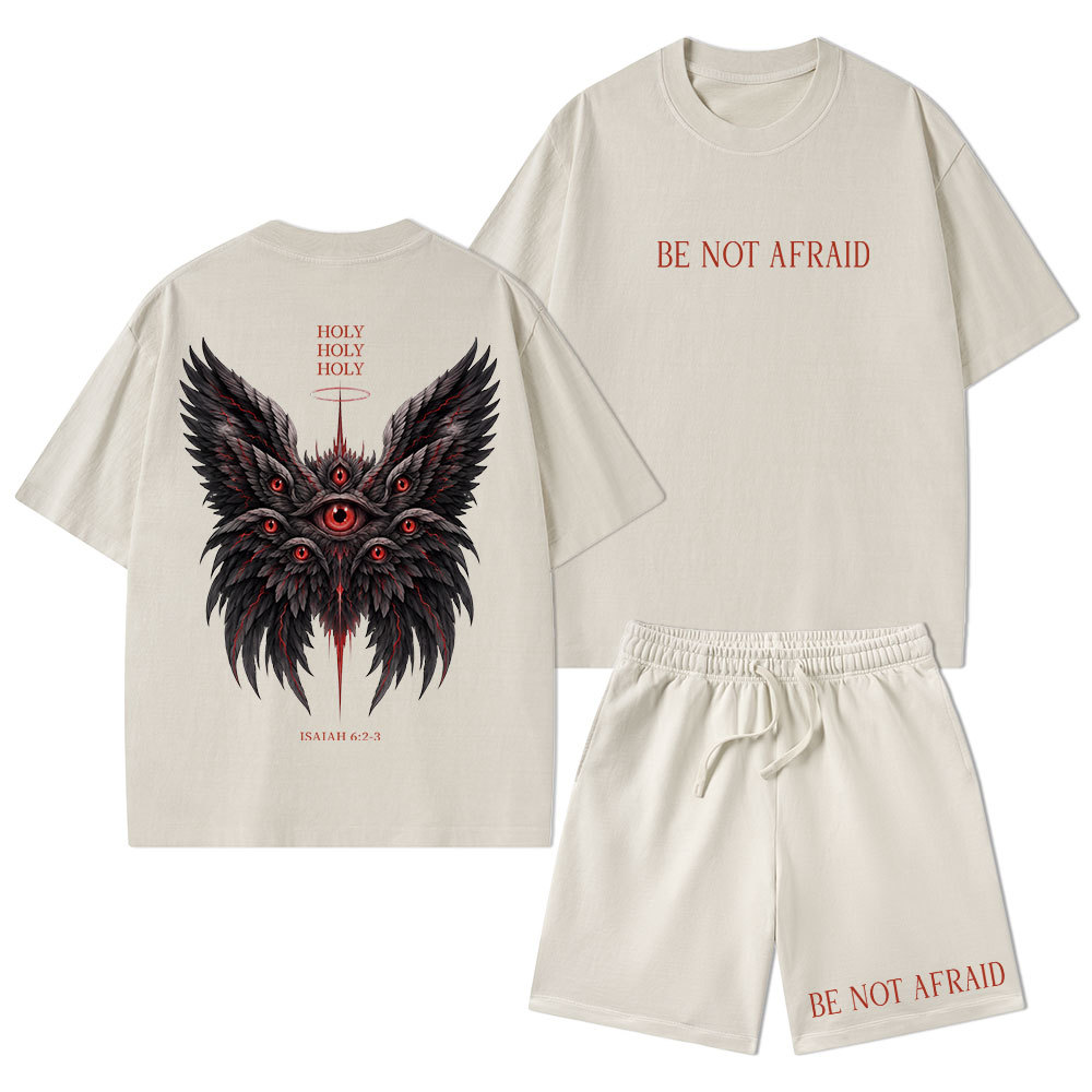 Be Not Afraid Seraphim Christian Washed T-Shirt & Shorts 