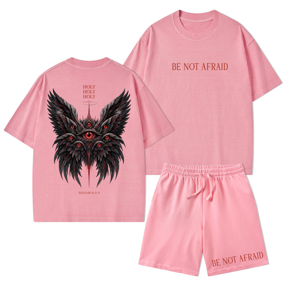 Be Not Afraid Seraphim Christian Washed T-Shirt & Shorts 