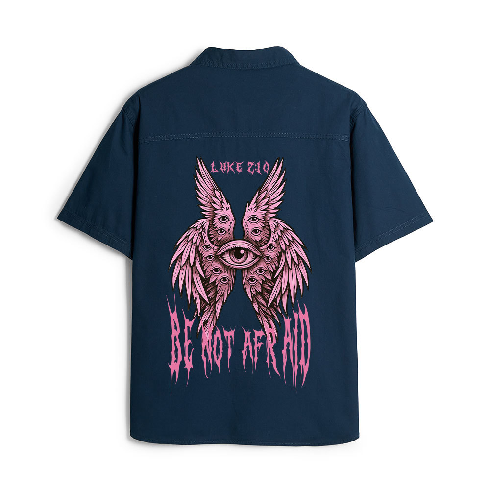 Be Not Afraid Seraphim Christian Work Shirt 