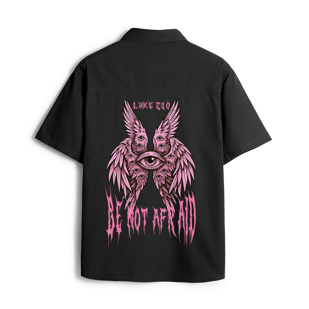 Be Not Afraid Seraphim Christian Work Shirt 
