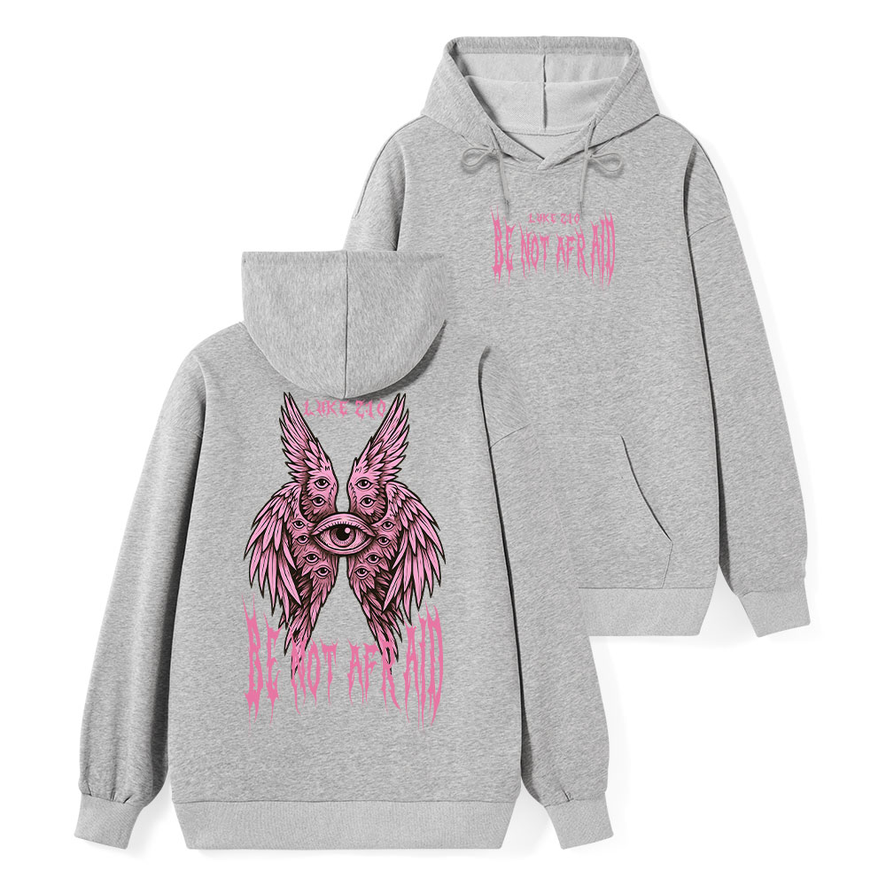 Be Not Afraid Seraphim Classic Christian Hoodie