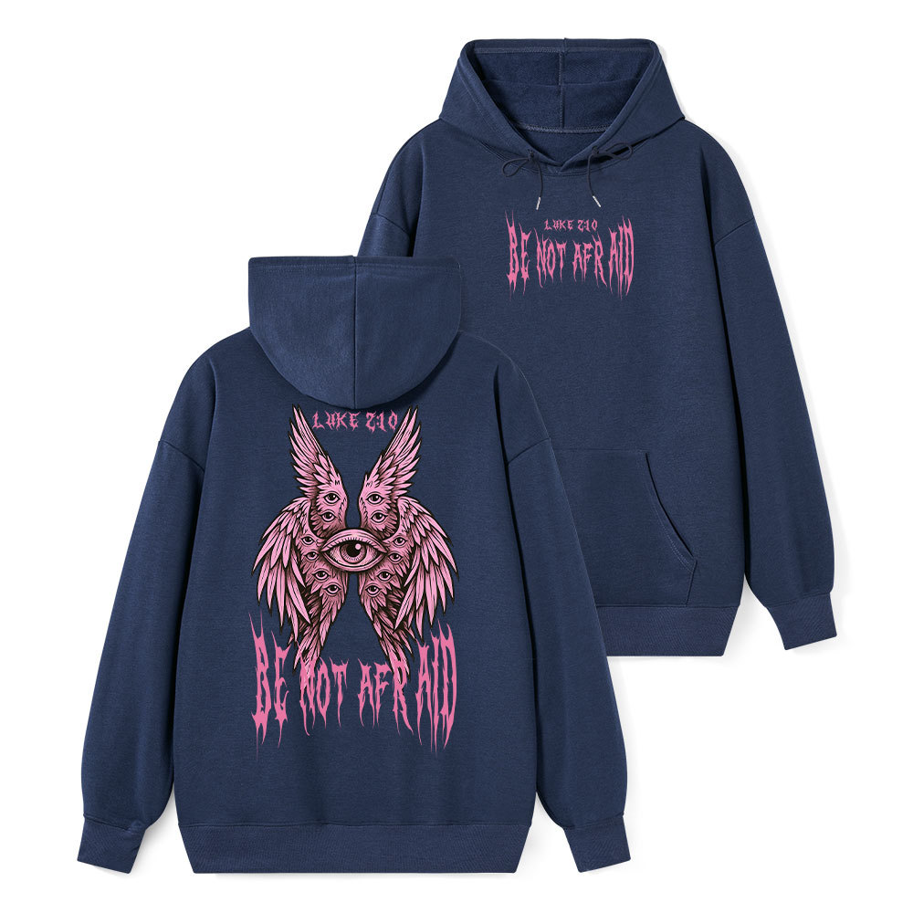 Be Not Afraid Seraphim Classic Christian Hoodie