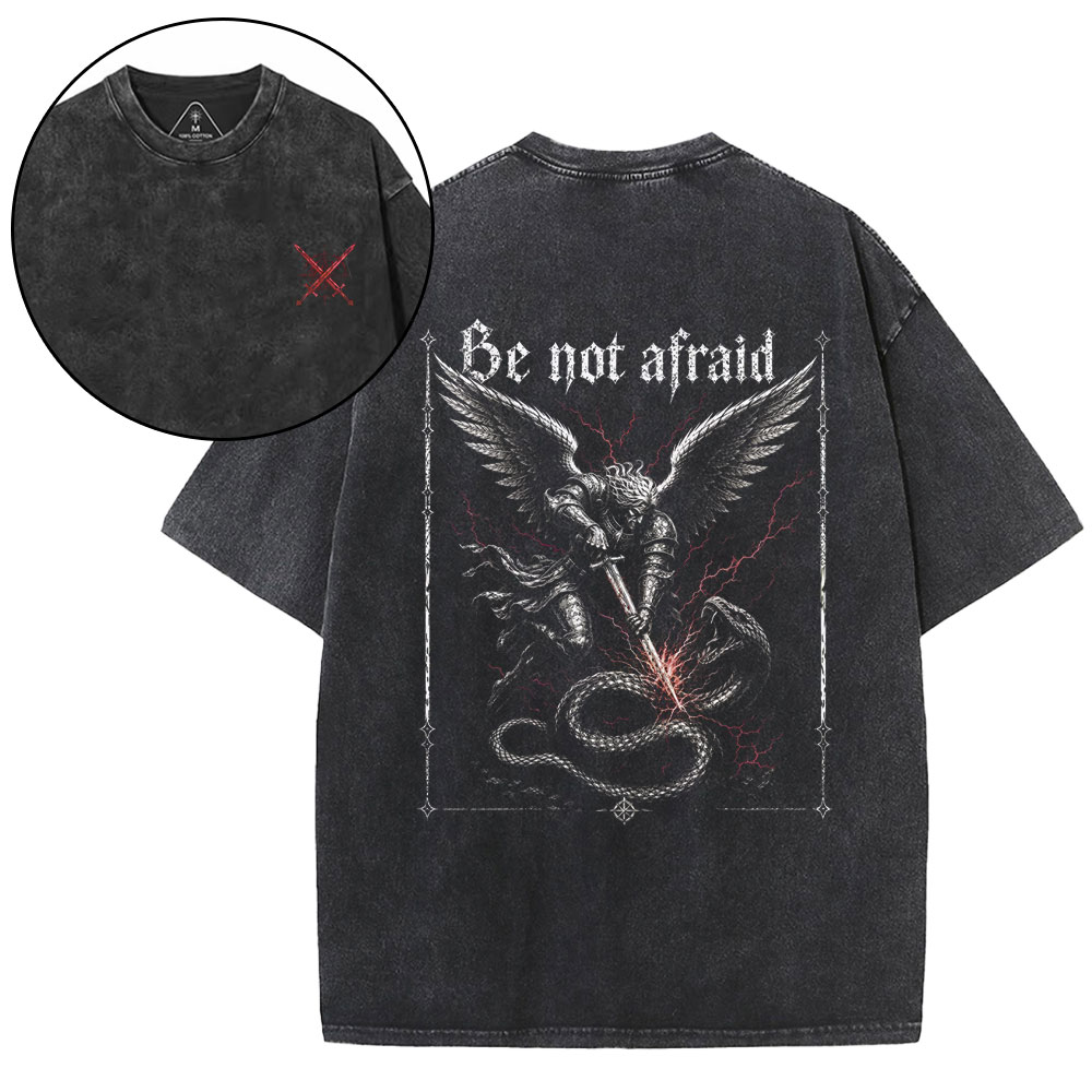 Be Not Afraid Christian Washed T-Shirt