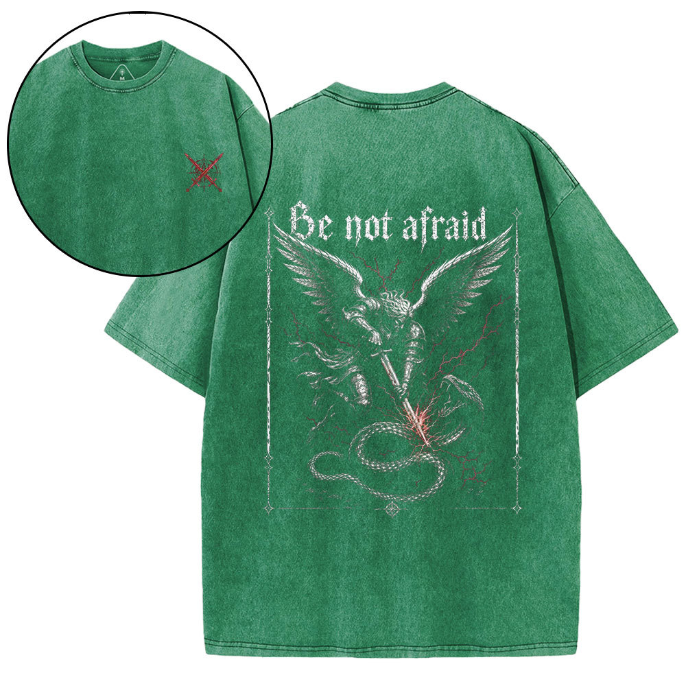 Be Not Afraid Christian Washed T-Shirt