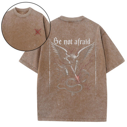 Be Not Afraid Christian Washed T-Shirt