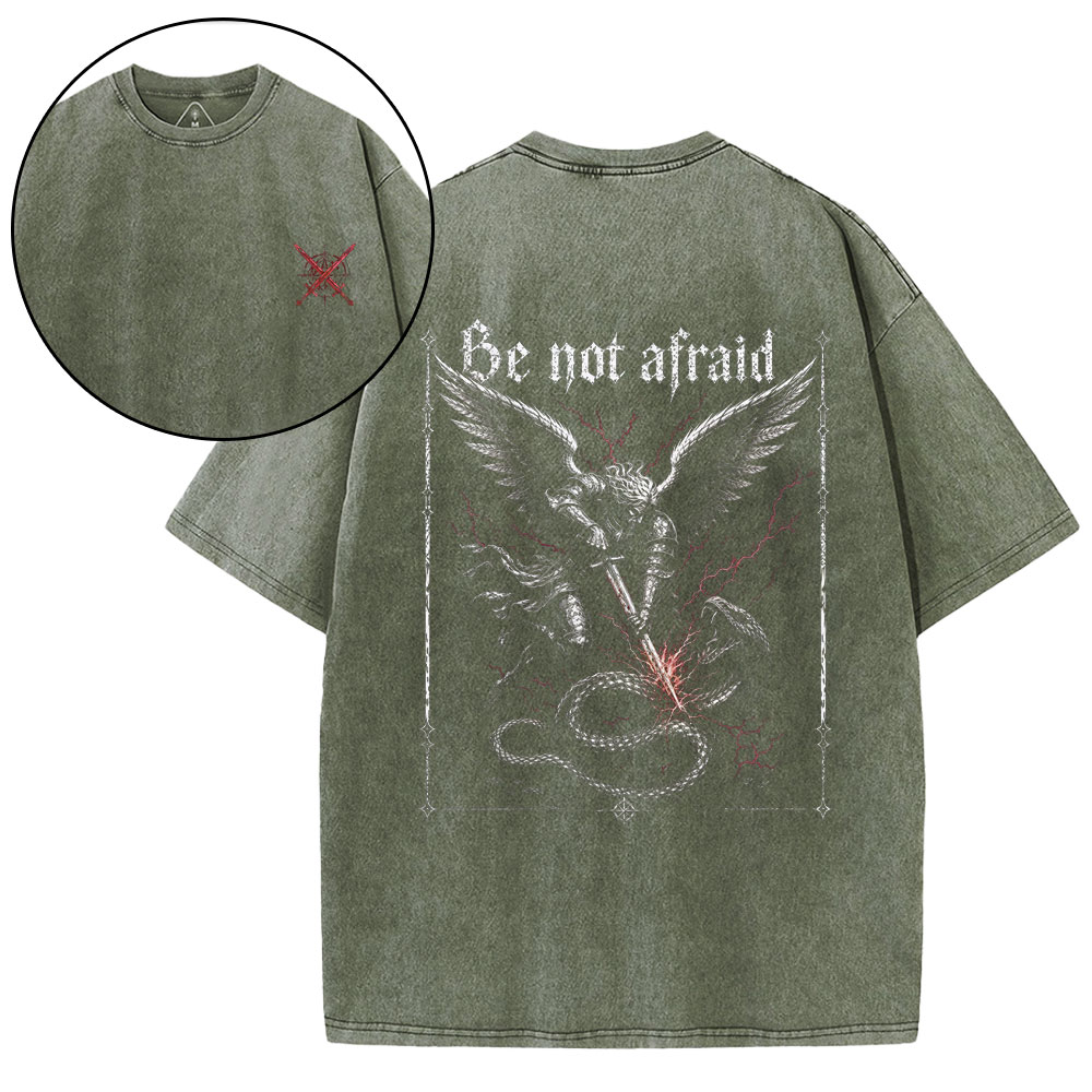 Be Not Afraid Christian Washed T-Shirt