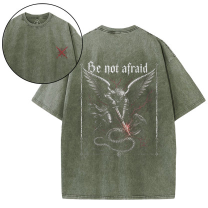 Be Not Afraid Christian Washed T-Shirt