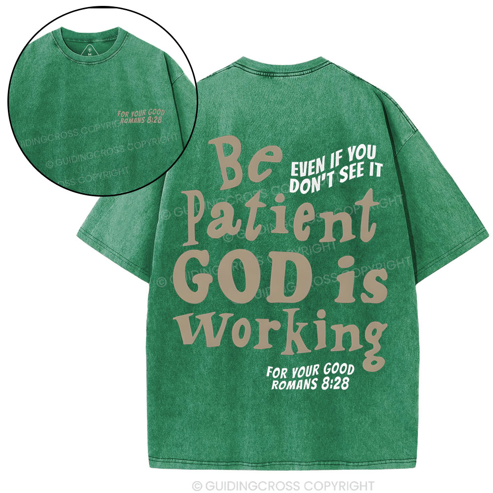 Be Patient Christian Washed T-Shirt