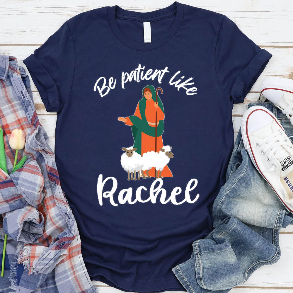 Be Patient Like Christian T-Shirt