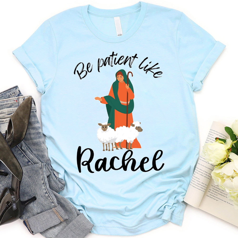 Be Patient Like Christian T-Shirt