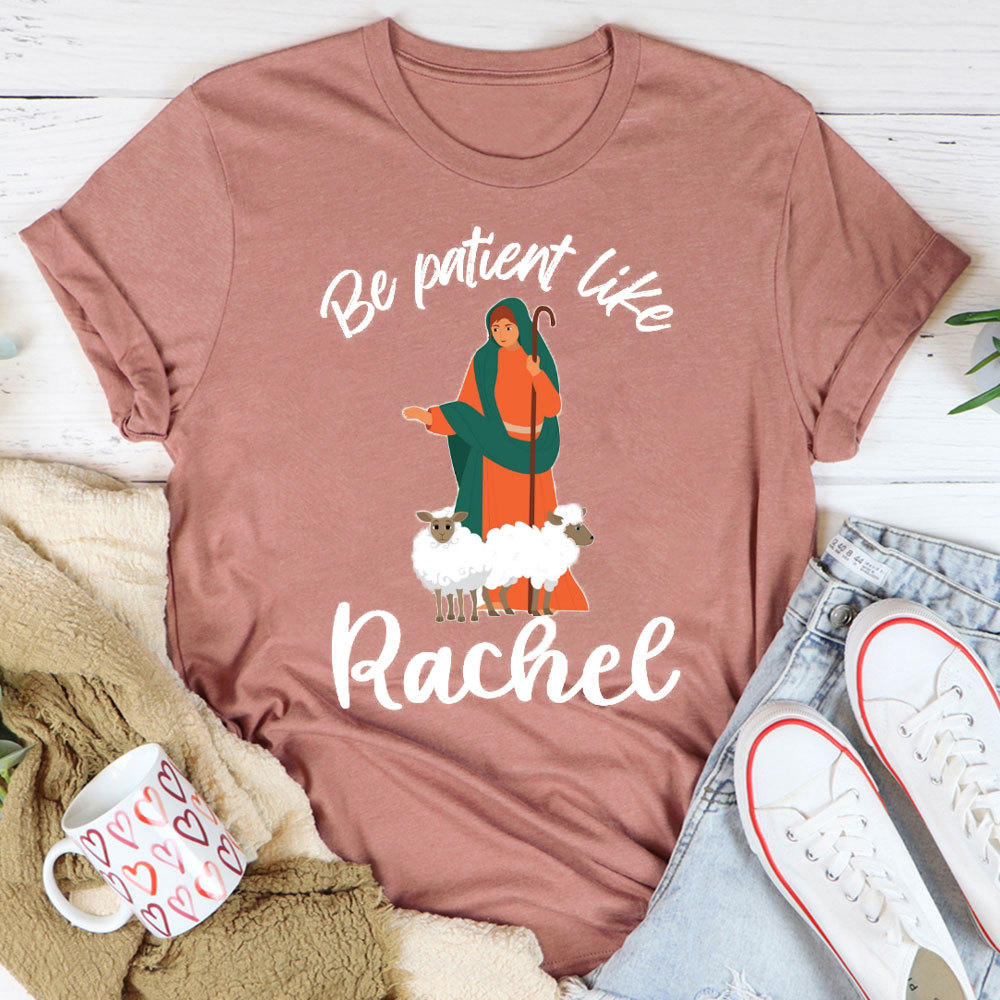 Be Patient Like Christian T-Shirt