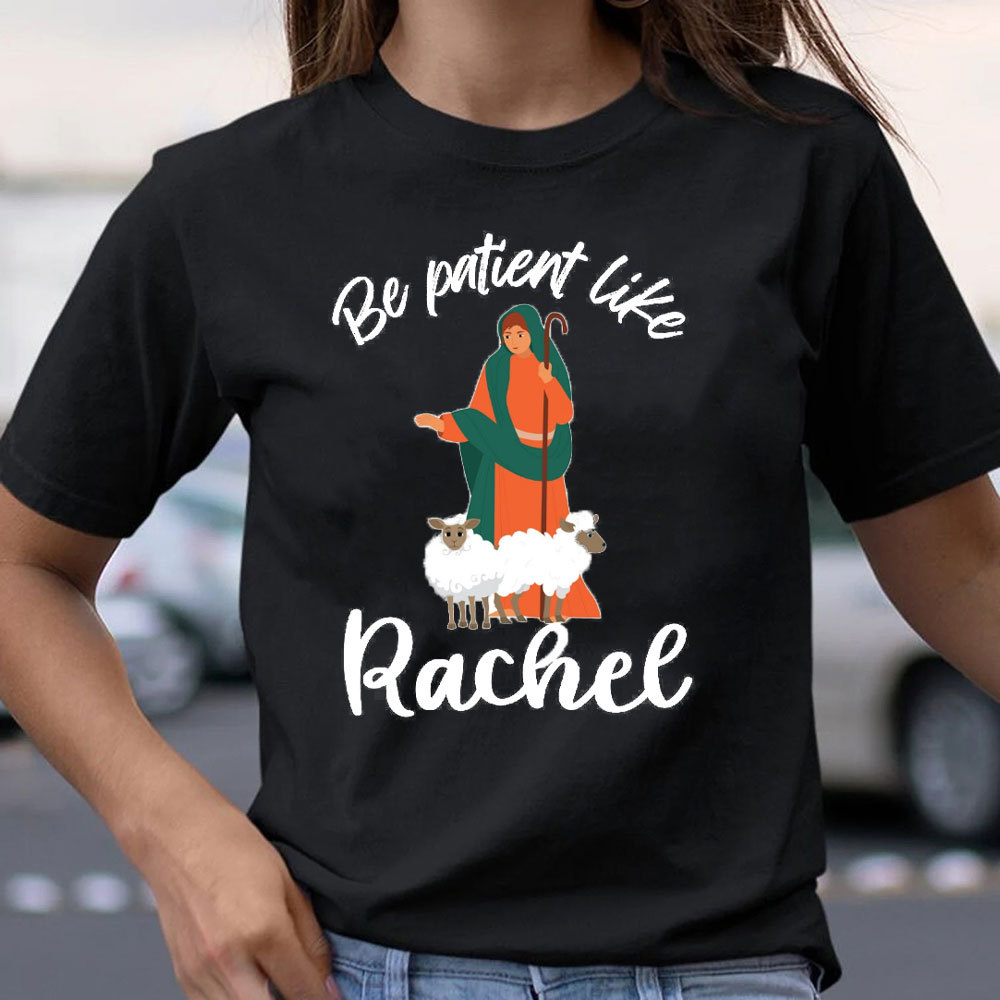 Be Patient Like Christian T-Shirt