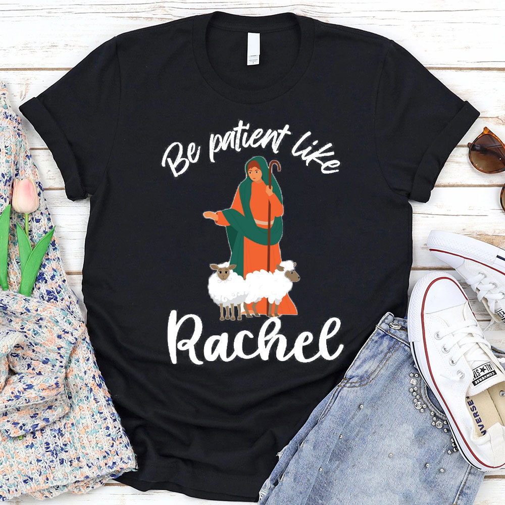 Be Patient Like Christian T-Shirt