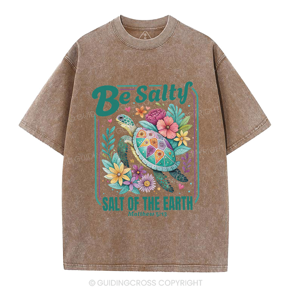 Be Salty Christian Washed T-Shirt