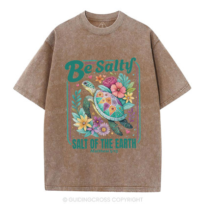 Be Salty Christian Washed T-Shirt