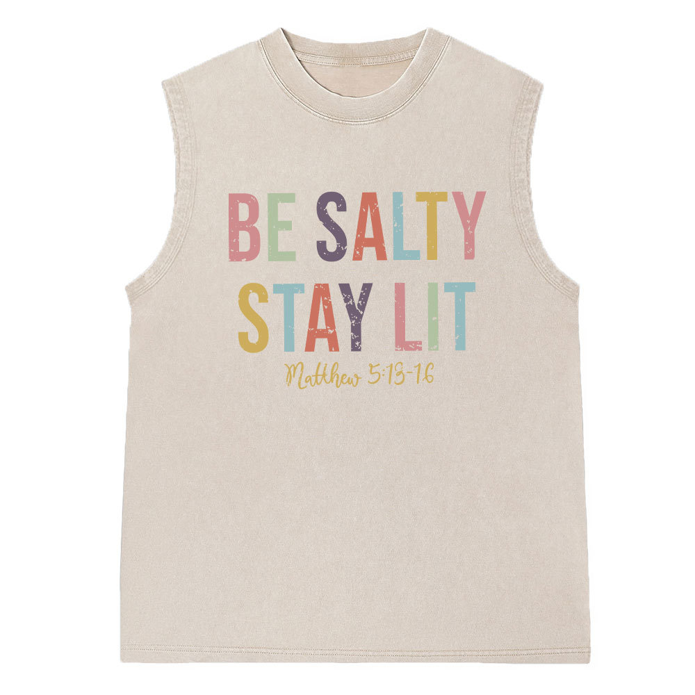 Be Salty Stay It Christian Washed Sleeveless Tee