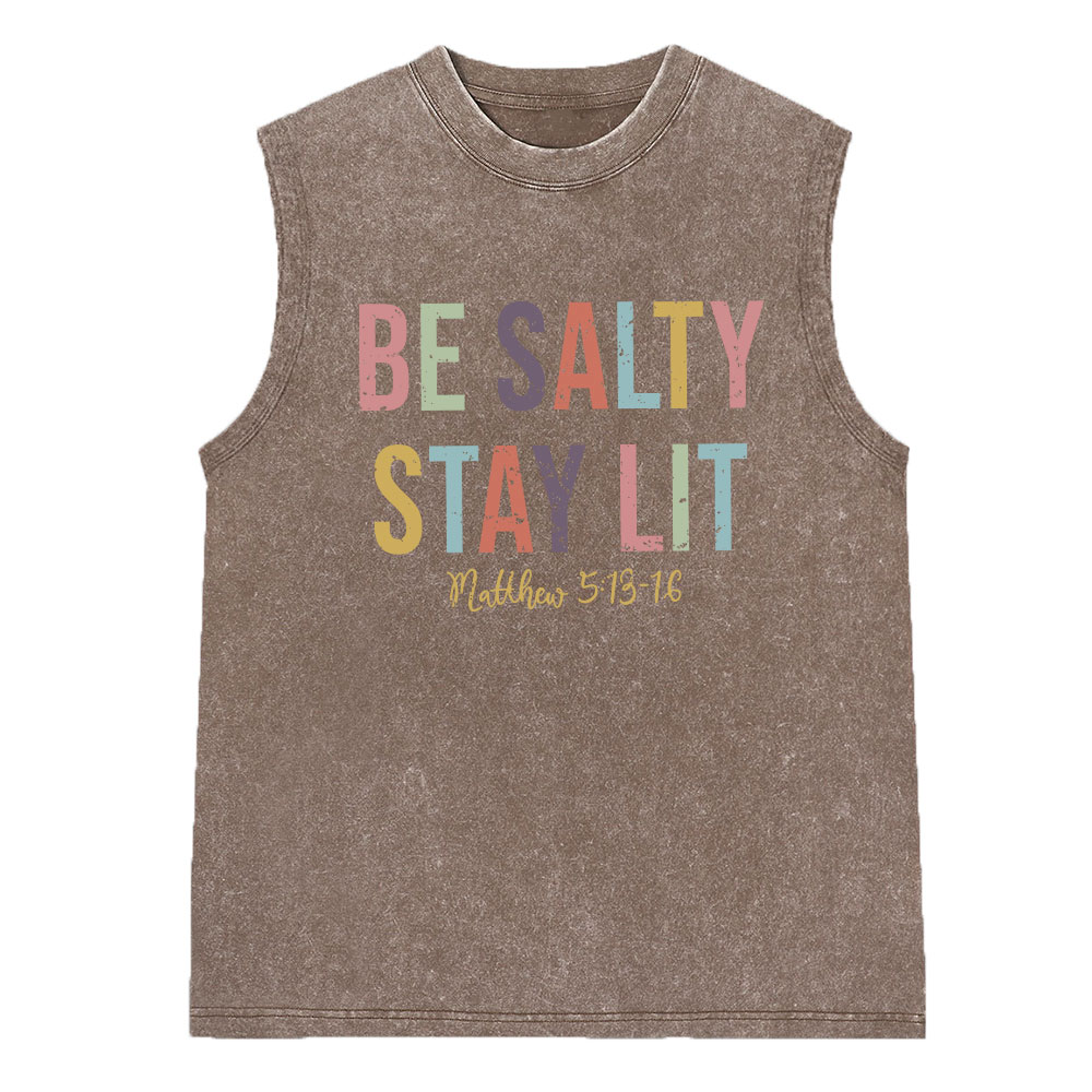 Be Salty Stay It Christian Washed Sleeveless Tee