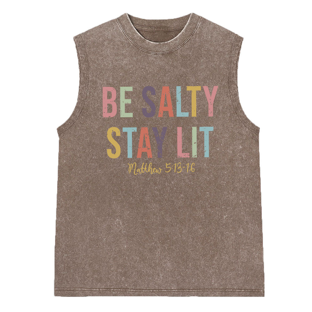 Be Salty Stay It Christian Washed Sleeveless Tee