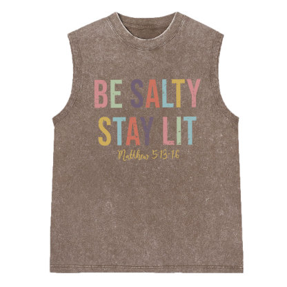 Be Salty Stay It Christian Washed Sleeveless Tee