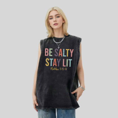 Be Salty Stay It Christian Washed Sleeveless Tee