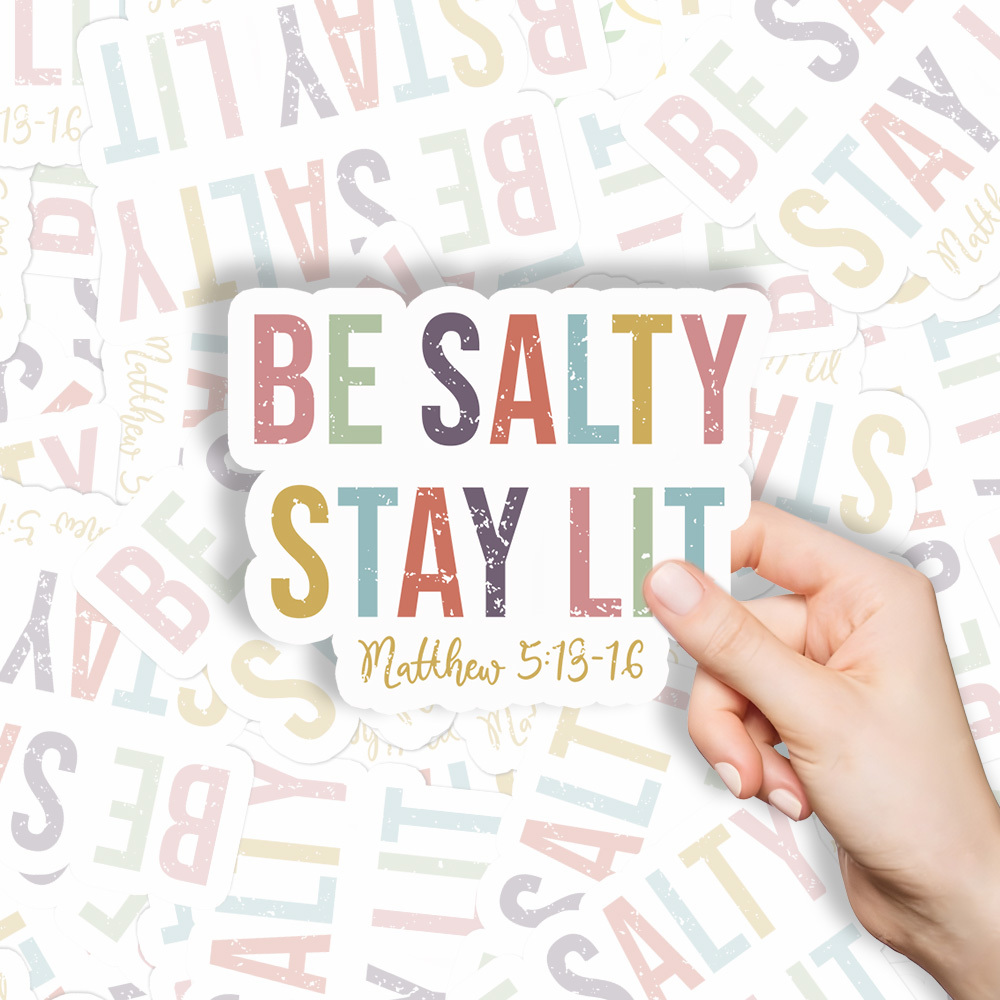 Be Salty Stay Lit Christian Stickers 