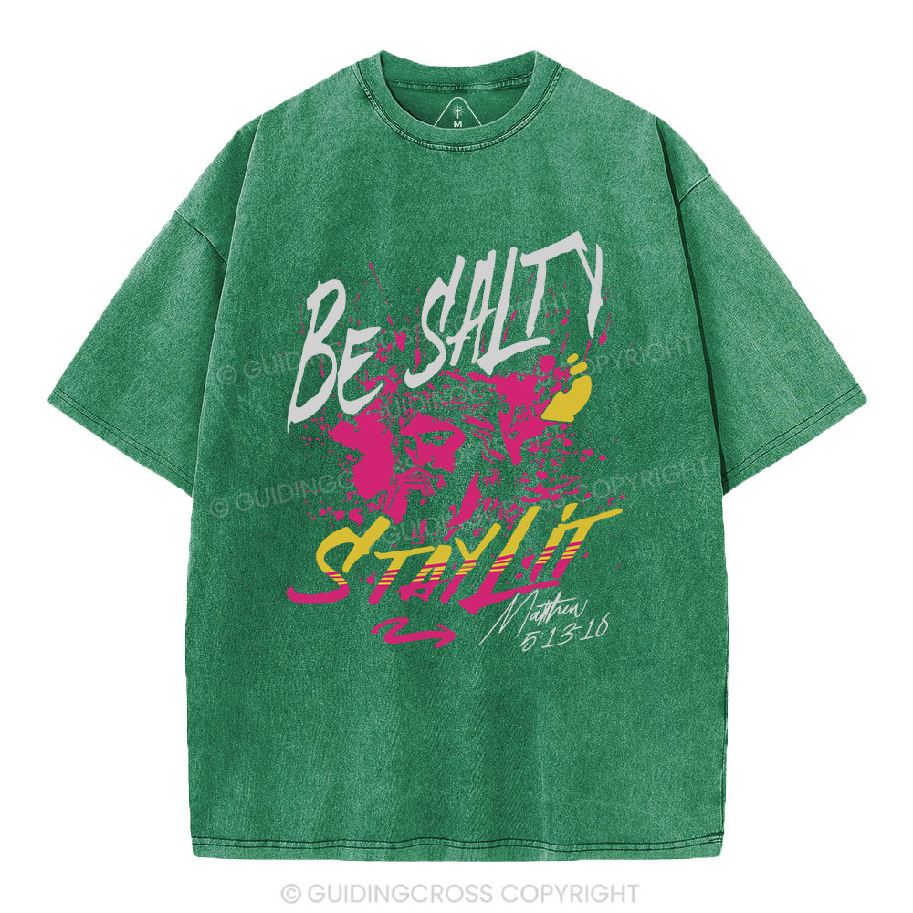Be Salty Stay Lit Christian Wahsed T-Shirt