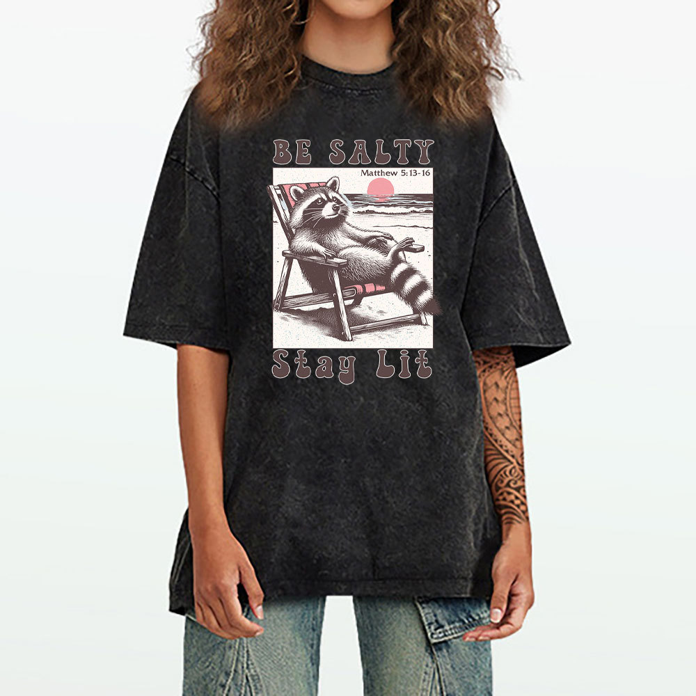 Be Salty Stay Lit Christian Washed T-Shirt