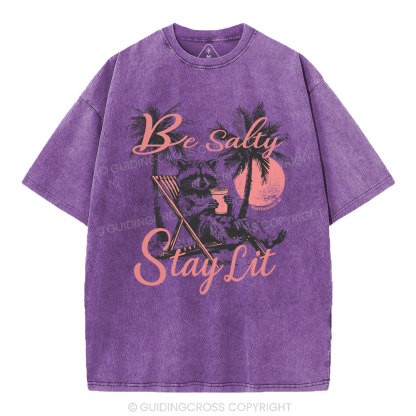 Be Salty Stay Lit Christian Washed T-Shirt