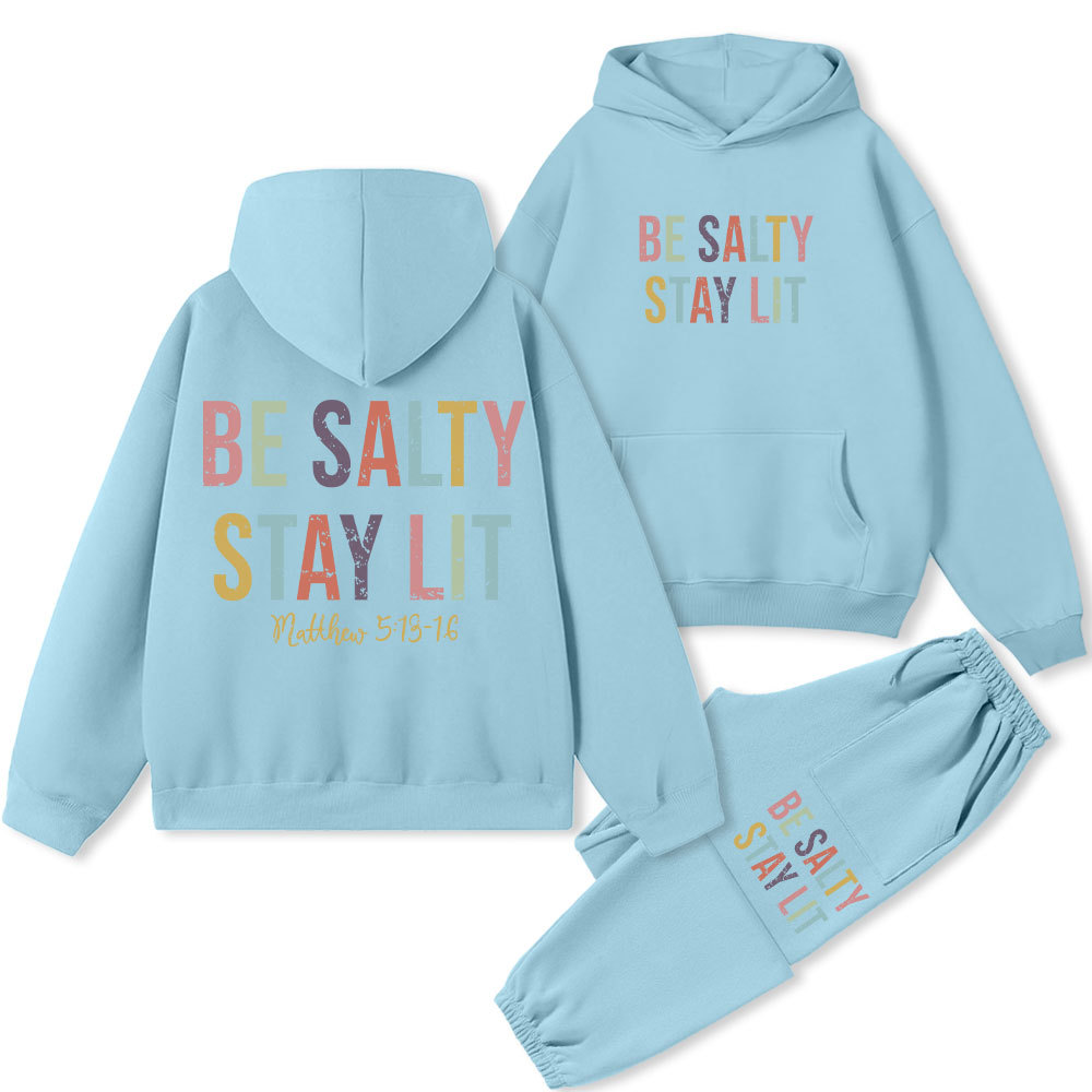 Be Salty Stay Lit Vintage Christian Fleece Hoodie Set