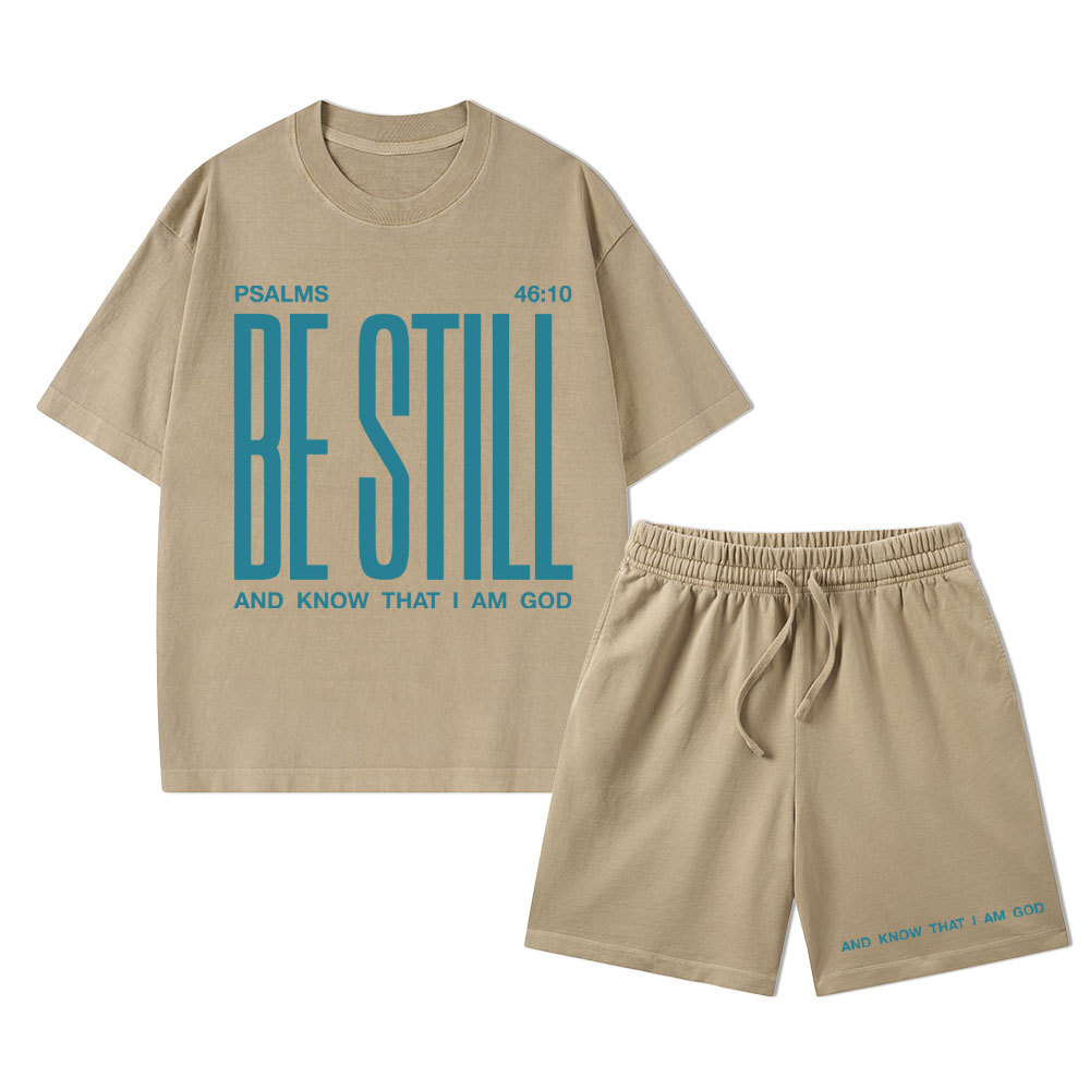 Be Still And I Know Christian Washed T-Shirt & Shorts