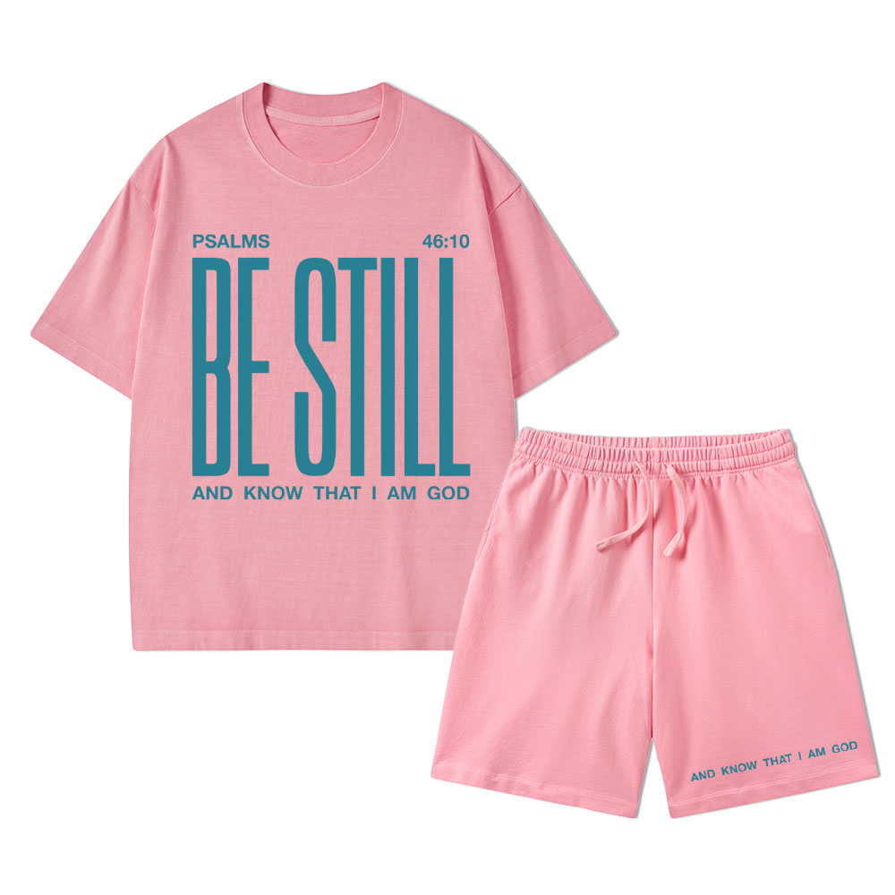 Be Still And I Know Christian Washed T-Shirt & Shorts