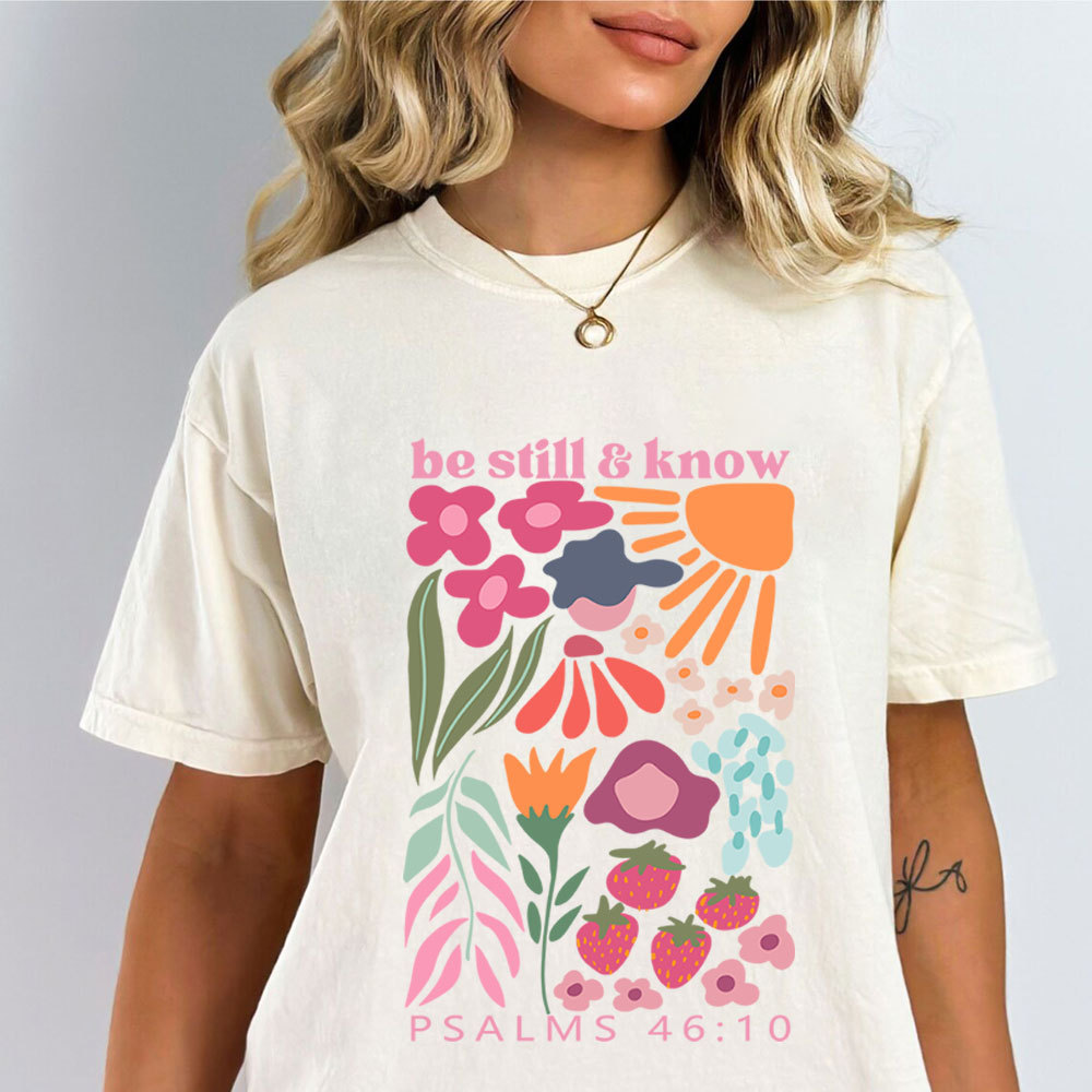 Be Still And Know Boho Christian T-Shirt
