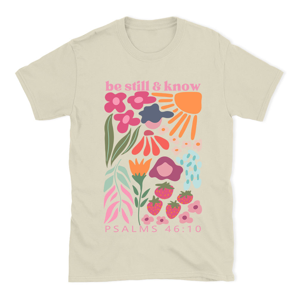 Be Still And Know Boho Christian T-Shirt