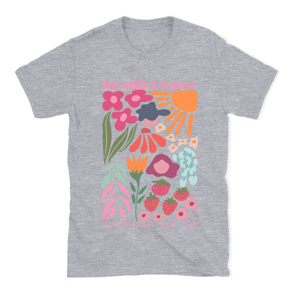 Be Still And Know Boho Christian T-Shirt