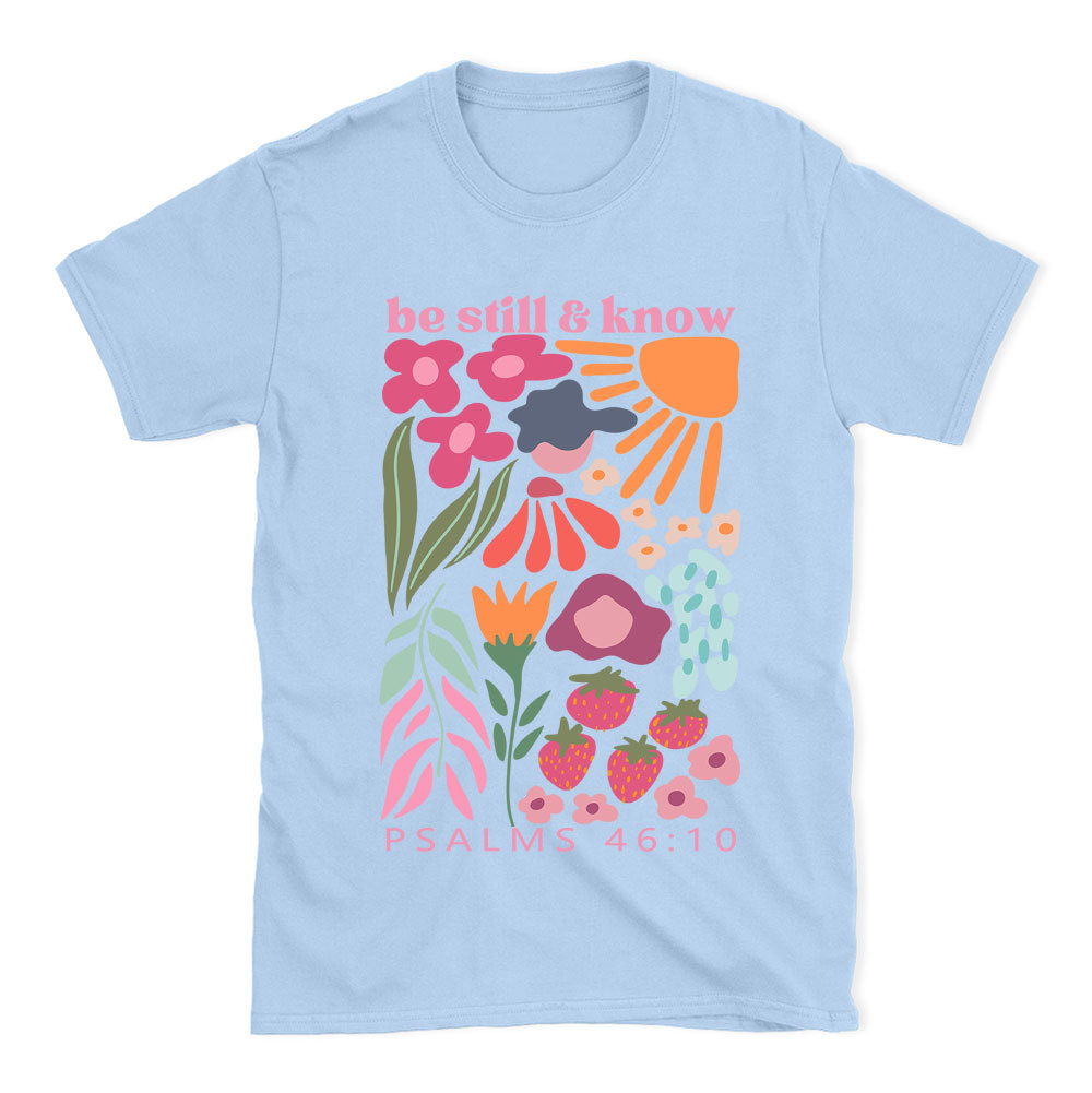 Be Still And Know Boho Christian T-Shirt