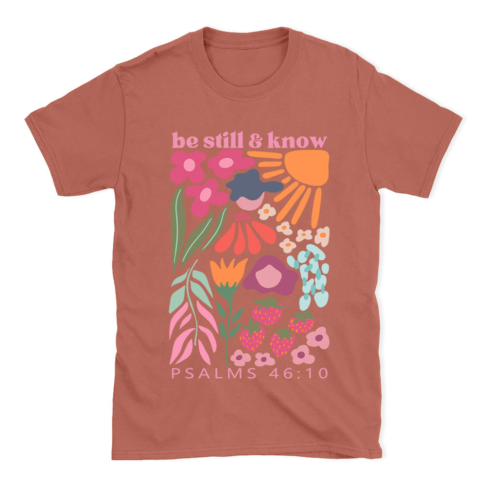 Be Still And Know Boho Christian T-Shirt